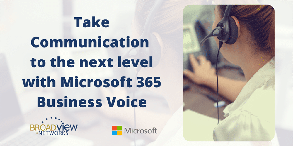 Take communication to the next level Broadview Networks