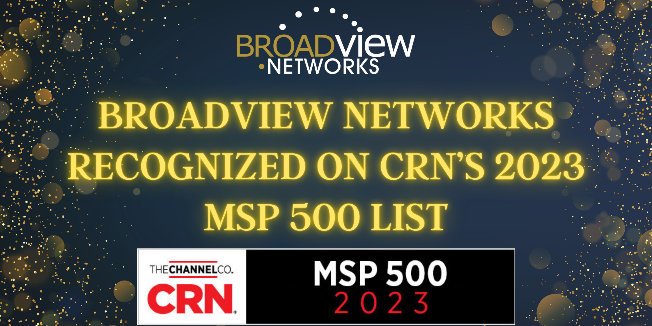 Broadview Networks Recognized On CRN s 2023 MSP 500 List broadview-networks-recognized-on-crn-s-2023-msp-500-list